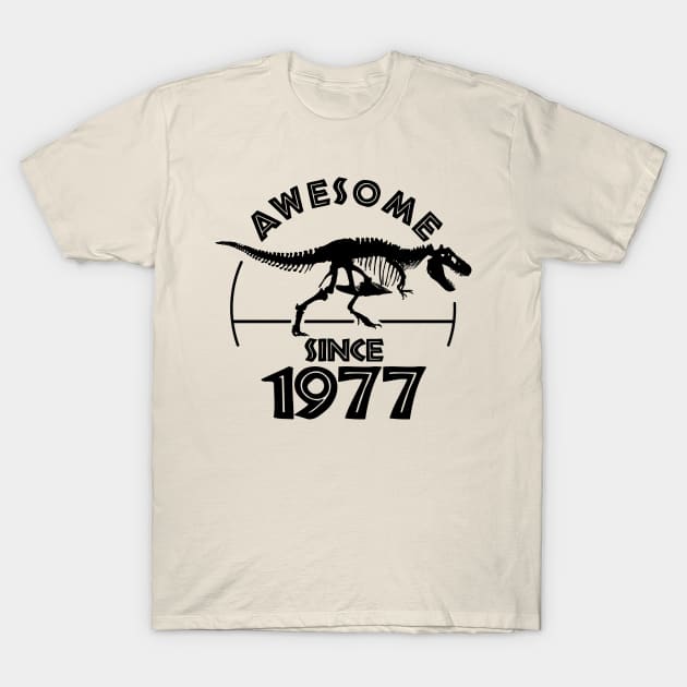 Awesome Since 1977 T-Shirt by TMBTM